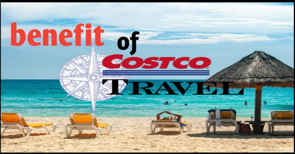 benefit of Costco travel