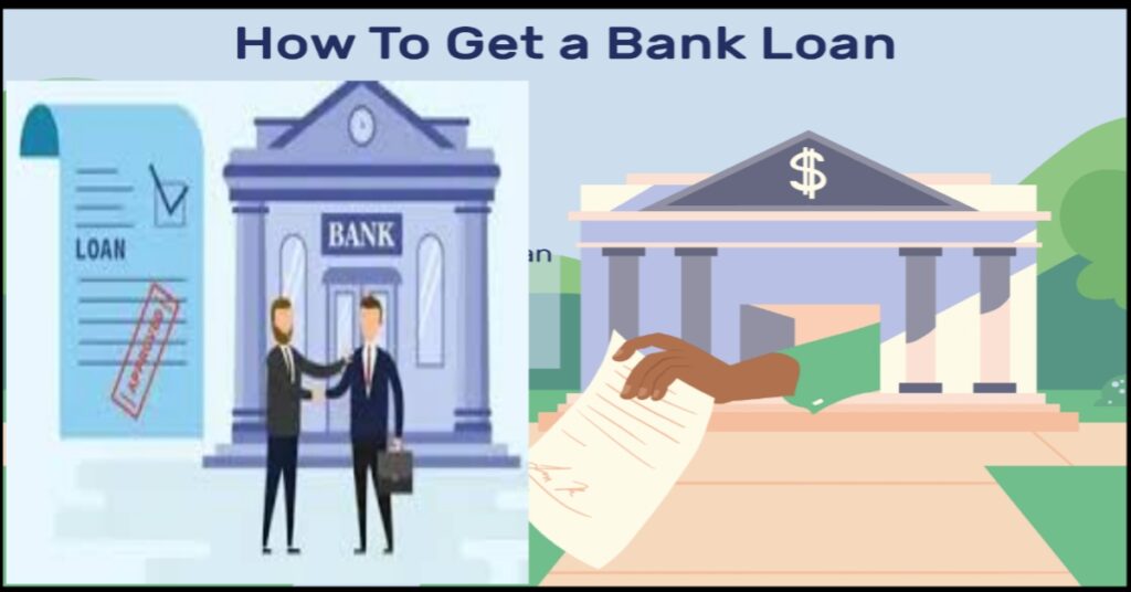 How To Take Loan From Bank 2024